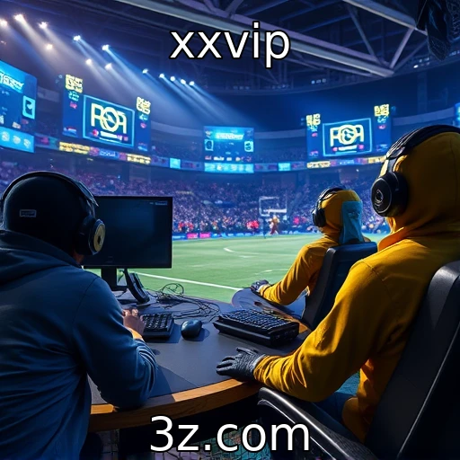 xxvip E-sports: Desvendando o Crescimento dos Campeonatos no Brasil